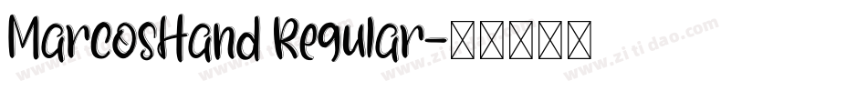 MarcosHand Regular字体转换